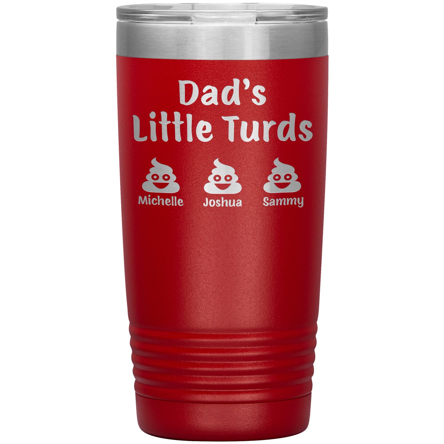 Dad's Little Turds Tumbler