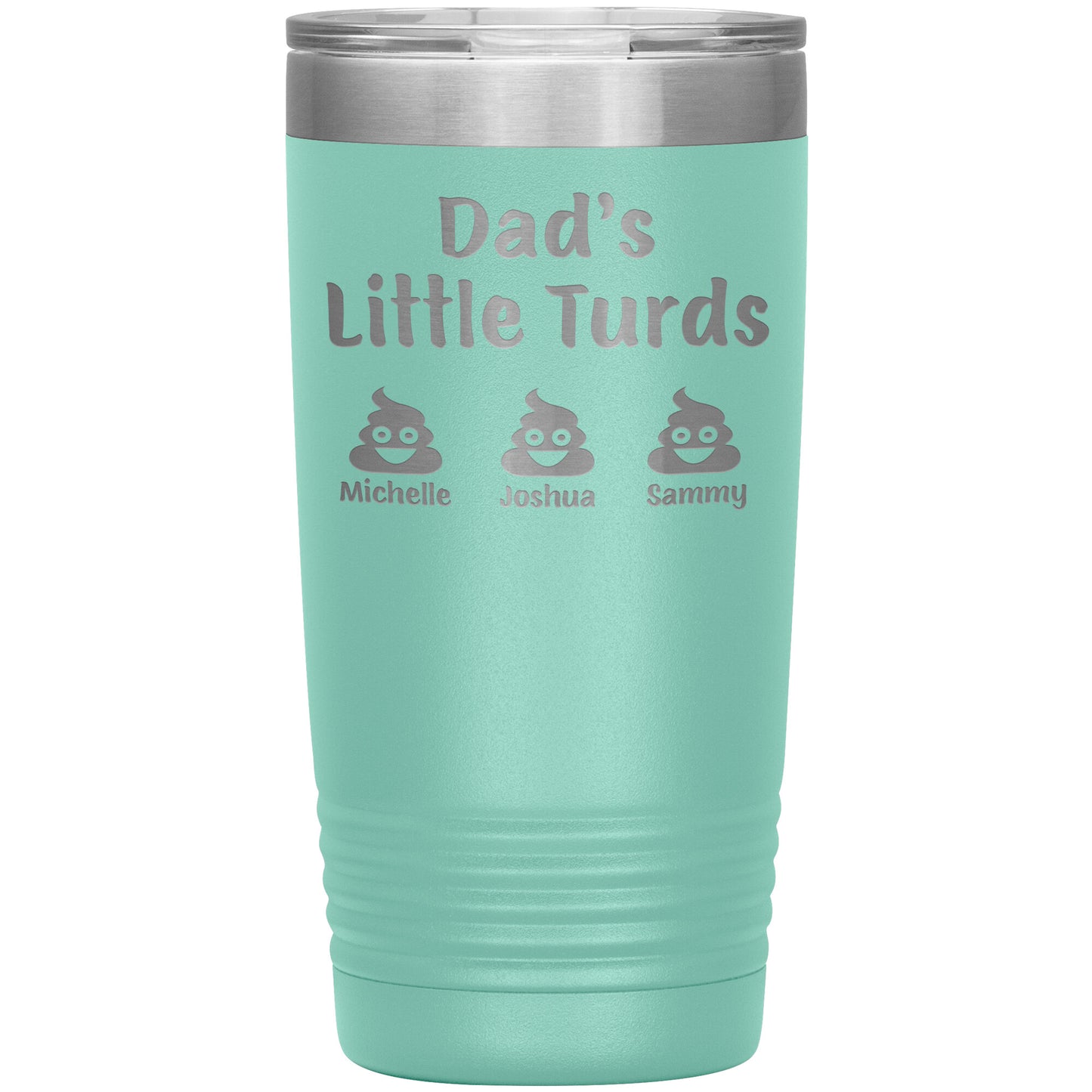 Dad's Little Turds Tumbler