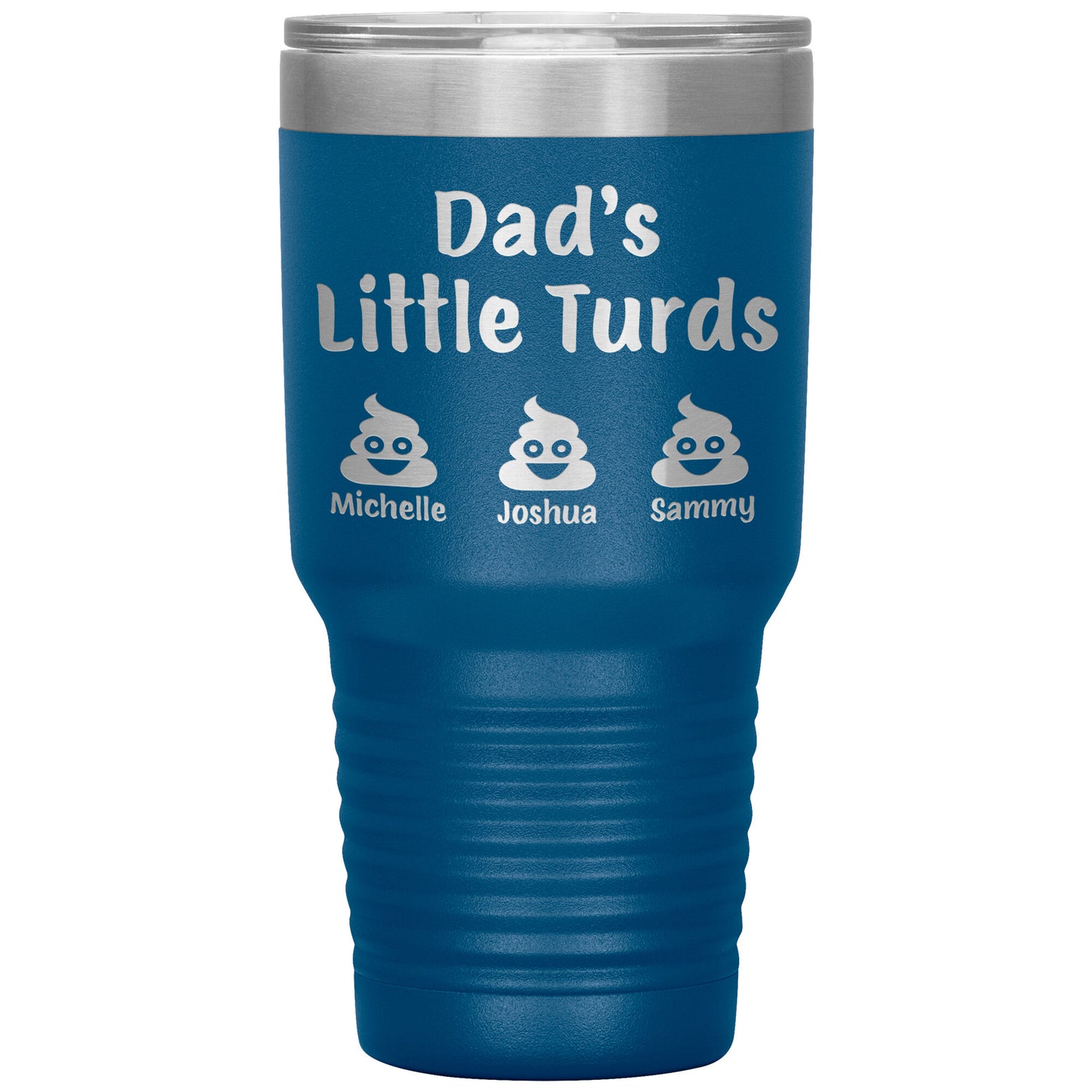 Dad's Little Turds Tumbler