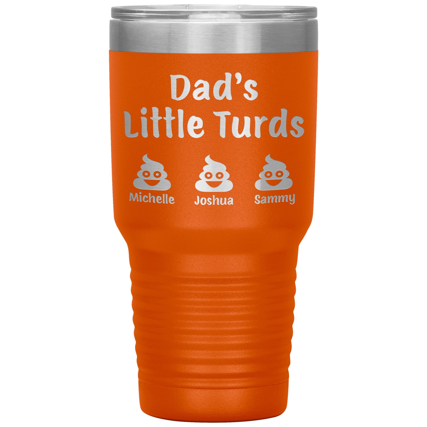 Dad's Little Turds Tumbler