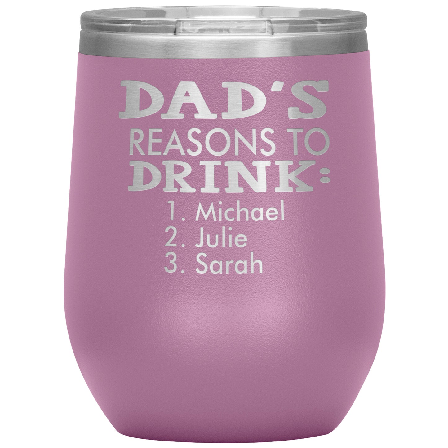 Dad's Reasons to Drink Tumbler