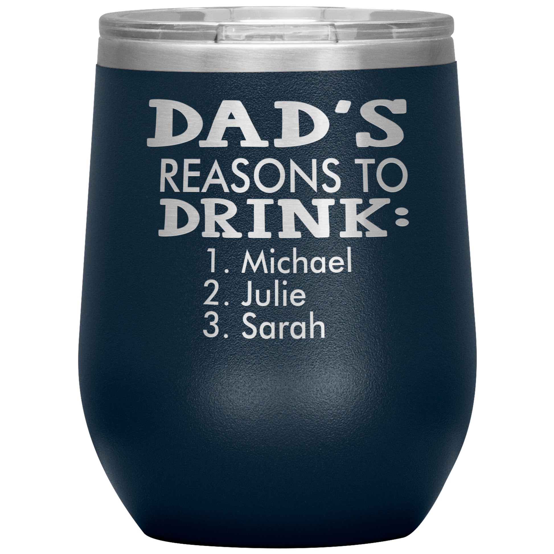 Dad's Reasons to Drink Tumbler