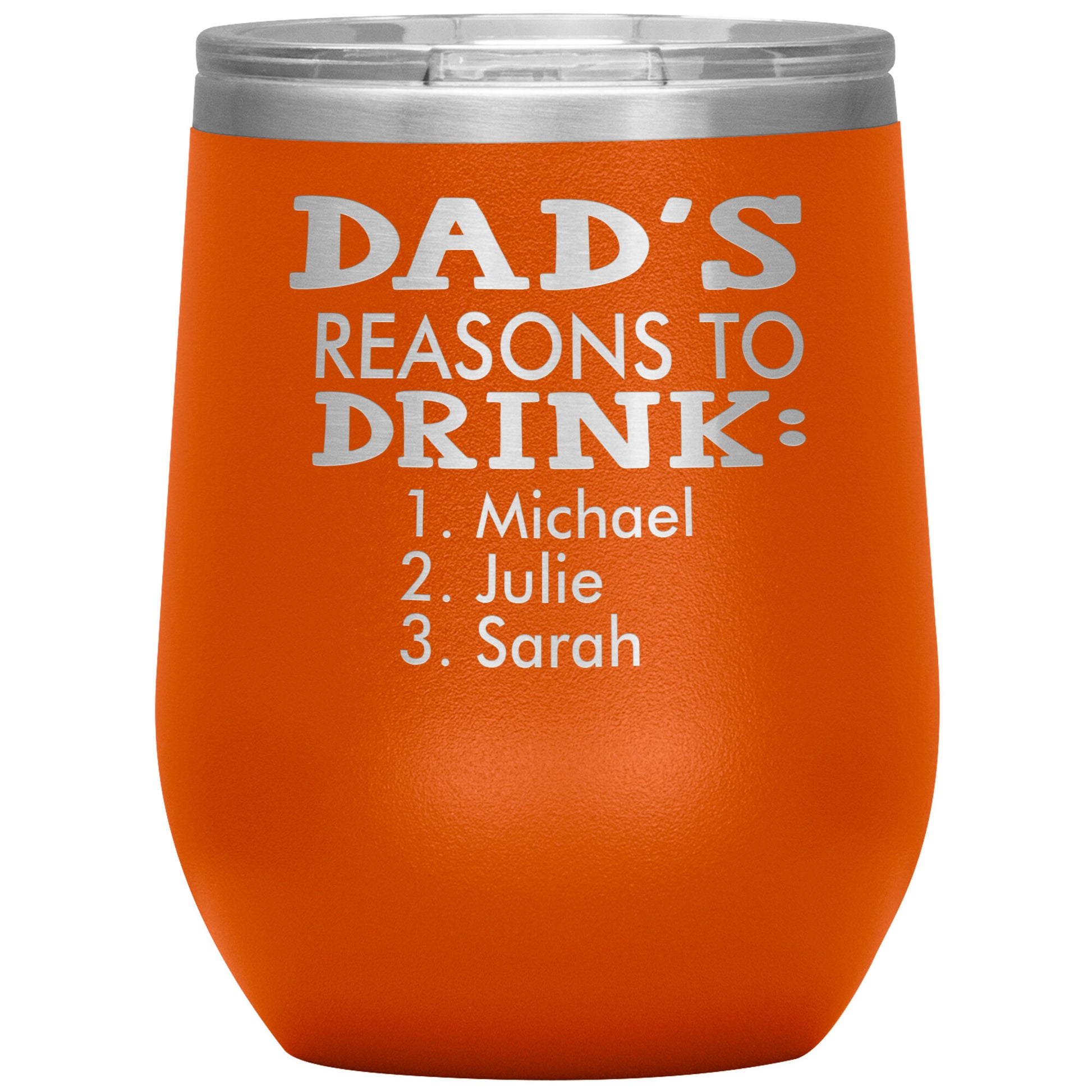 Dad's Reasons to Drink Tumbler