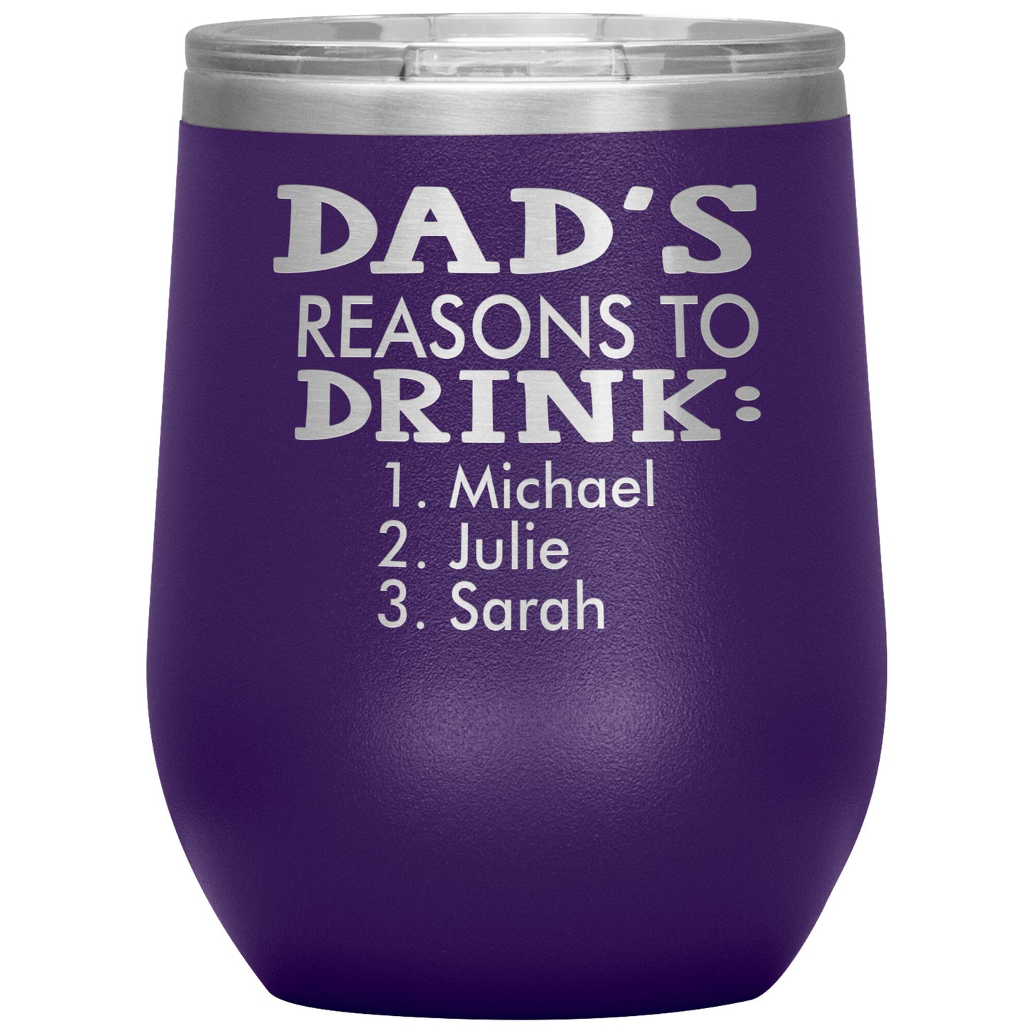 Dad's Reasons to Drink Tumbler