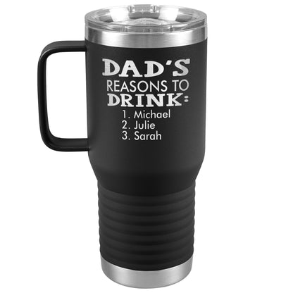 Dad's Reasons to Drink Tumbler