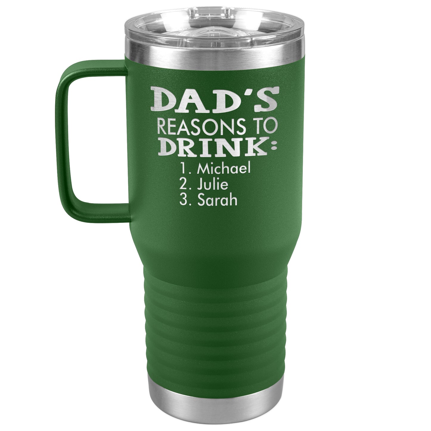 Dad's Reasons to Drink Tumbler