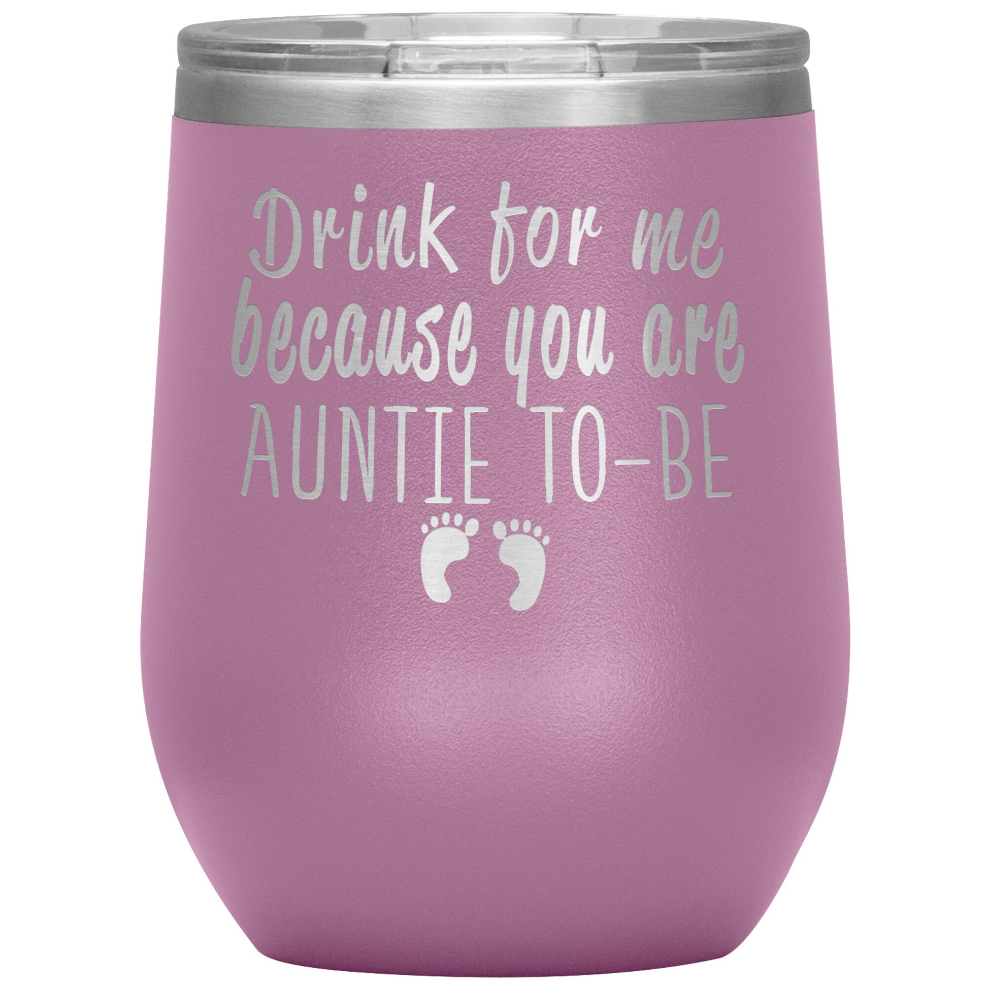 Drink for Me Auntie To Be