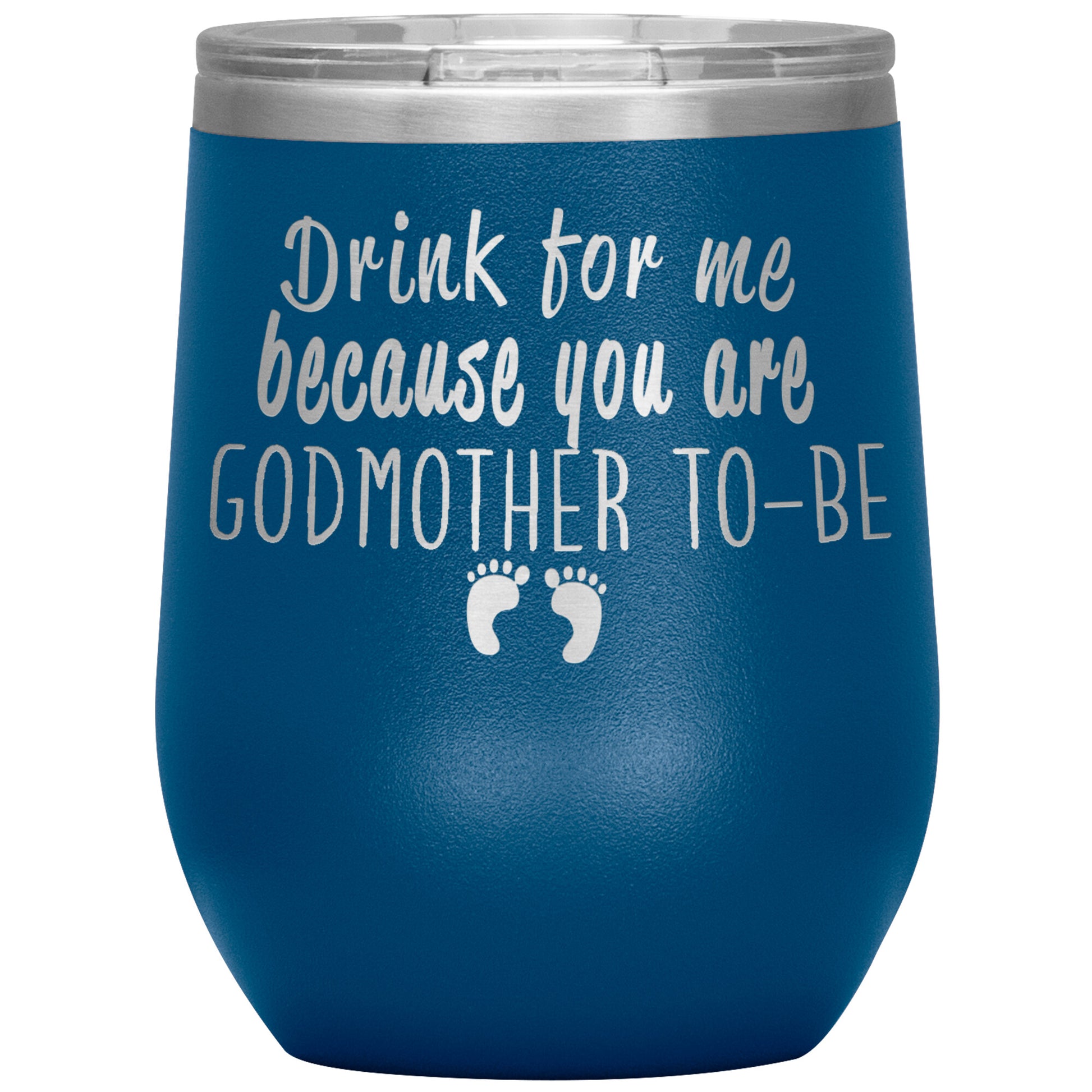 Drink For Me Godmother To Be Tumbler