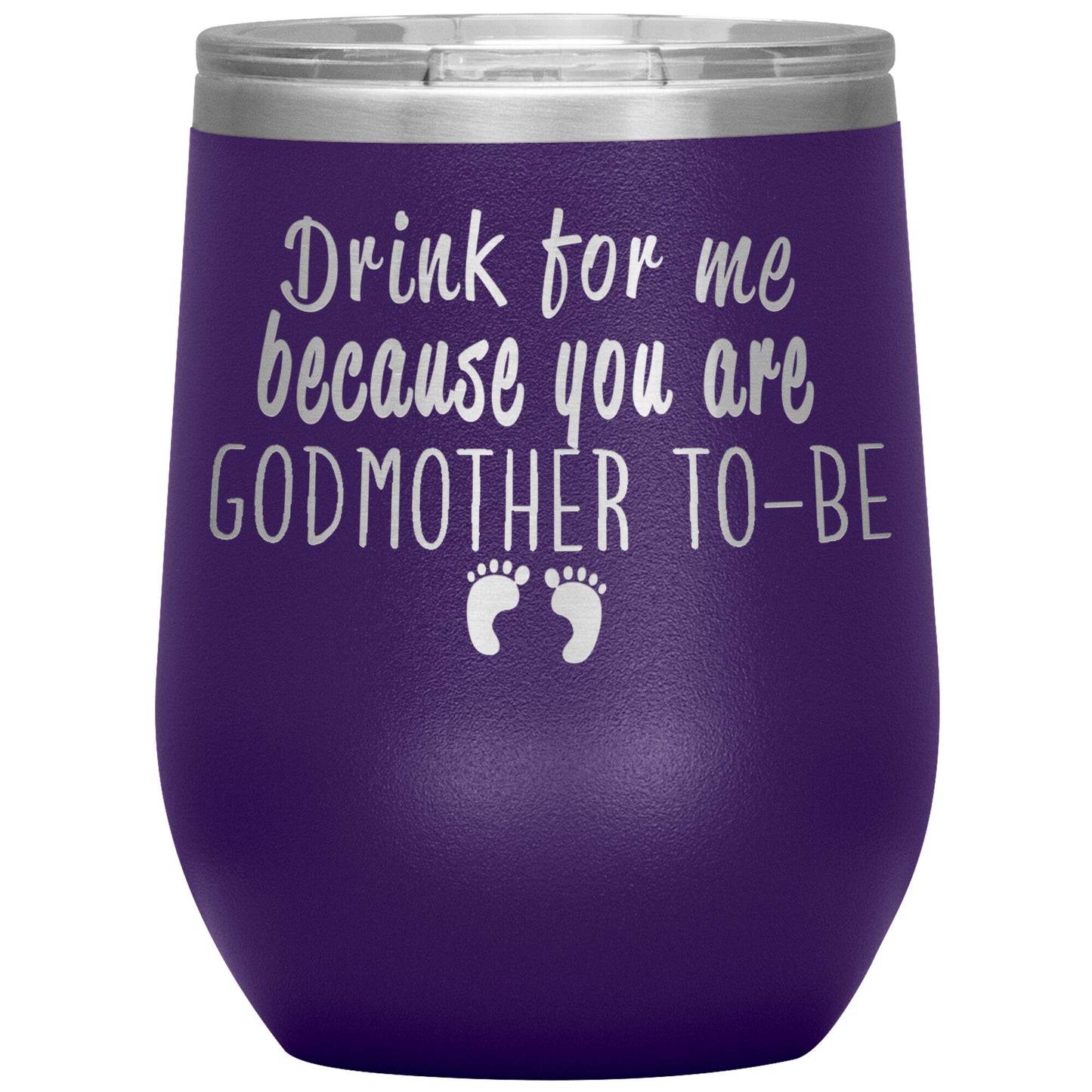 Drink For Me Godmother To Be Tumbler