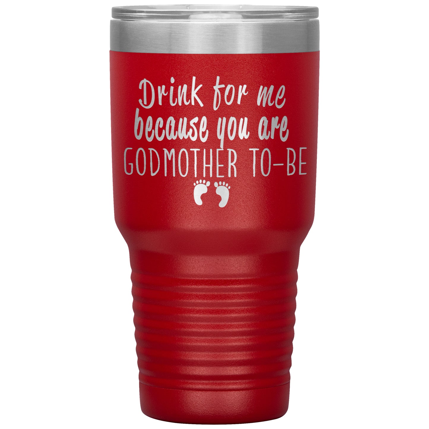 Drink For Me Godmother To Be Tumbler