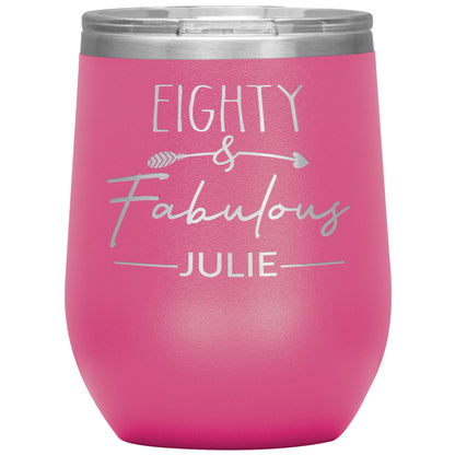 Eighty & Fabulous Birthday Tumbler