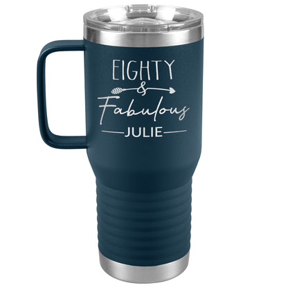 Eighty & Fabulous Birthday Tumbler