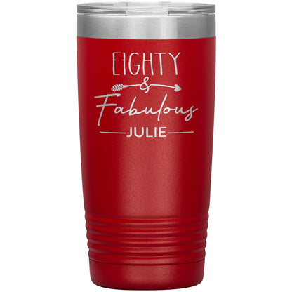 Eighty & Fabulous Birthday Tumbler