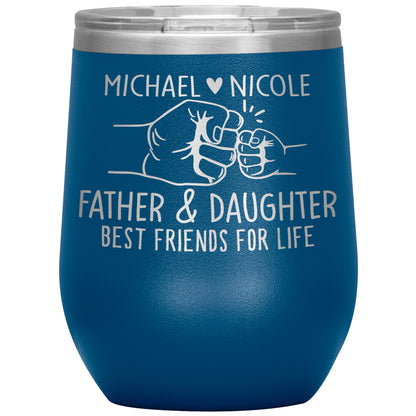 Father & Daughter Best Friends Tumbler