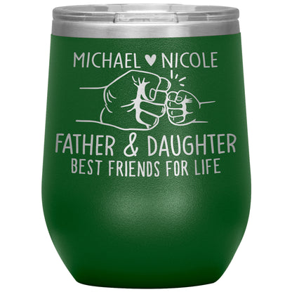 Father & Daughter Best Friends Tumbler