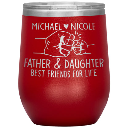 Father & Daughter Best Friends Tumbler