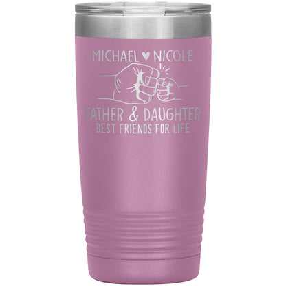 Father & Daughter Best Friends Tumbler