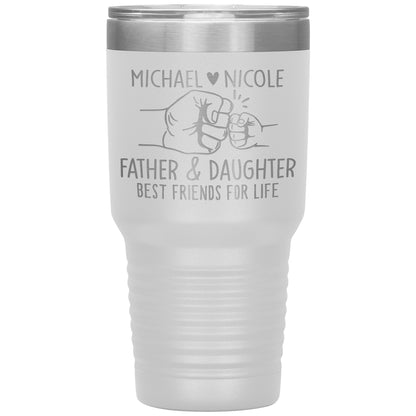 Father & Daughter Best Friends Tumbler