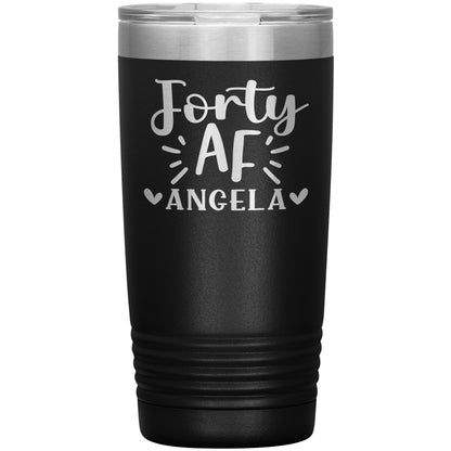 Forty AF 40th Birthday Tumbler