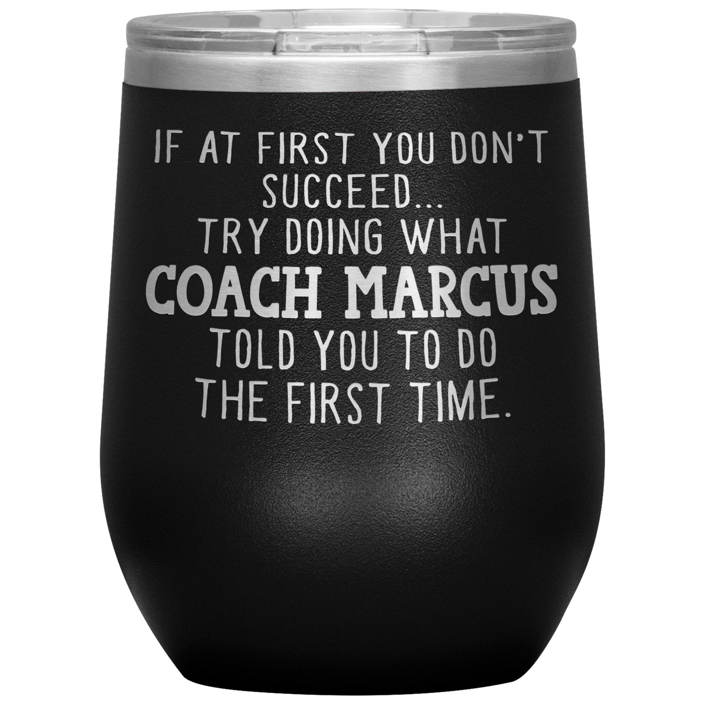 Funny Coach Tumbler Gift for Men or Women