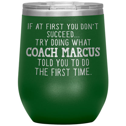 Funny Coach Tumbler Gift for Men or Women