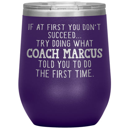 Funny Coach Tumbler Gift for Men or Women