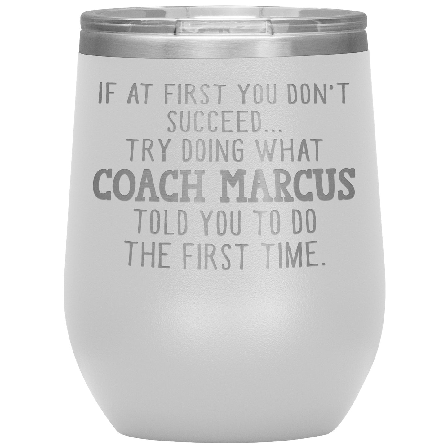 Funny Coach Tumbler Gift for Men or Women