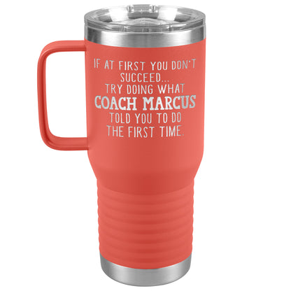 Funny Coach Tumbler Gift for Men or Women