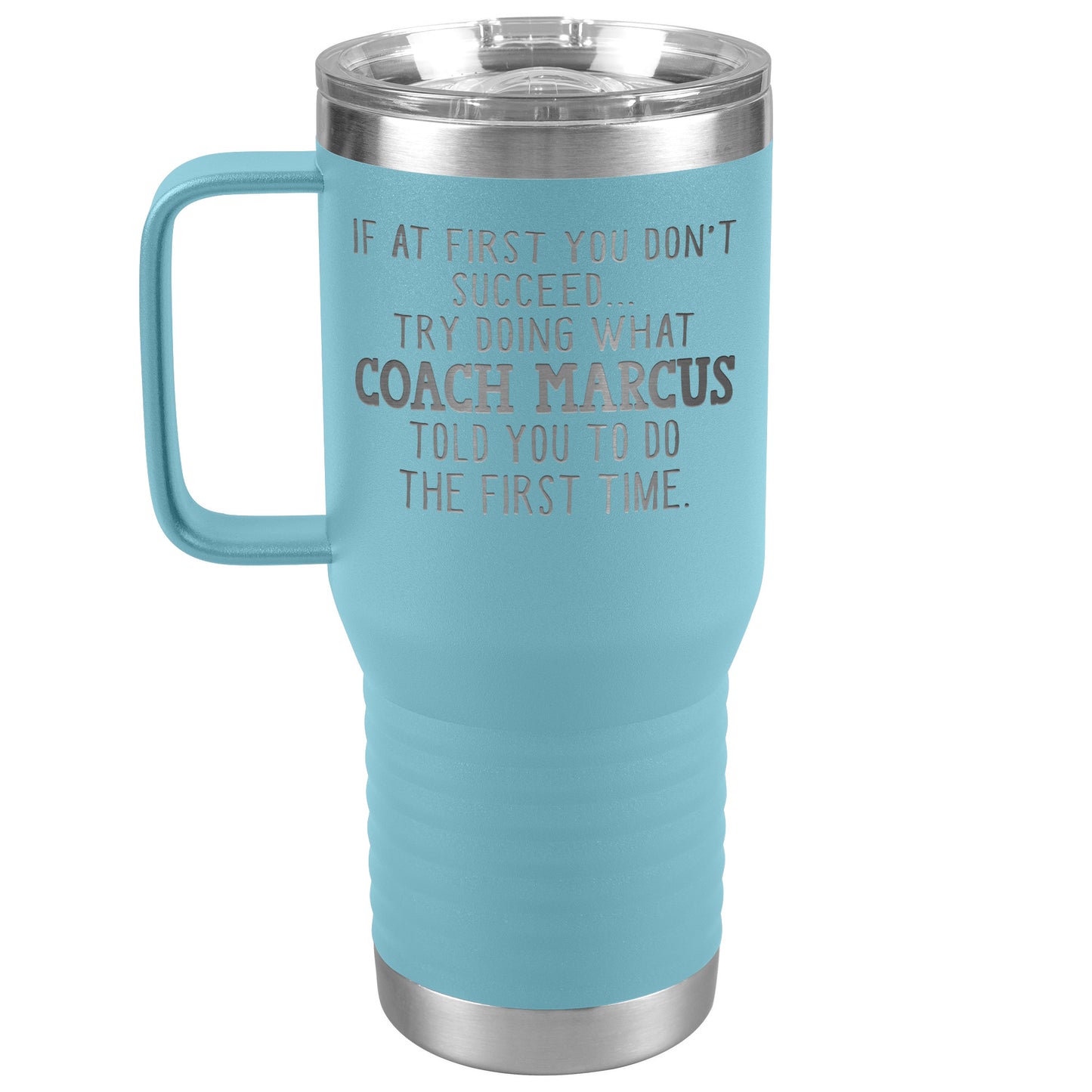 Funny Coach Tumbler Gift for Men or Women