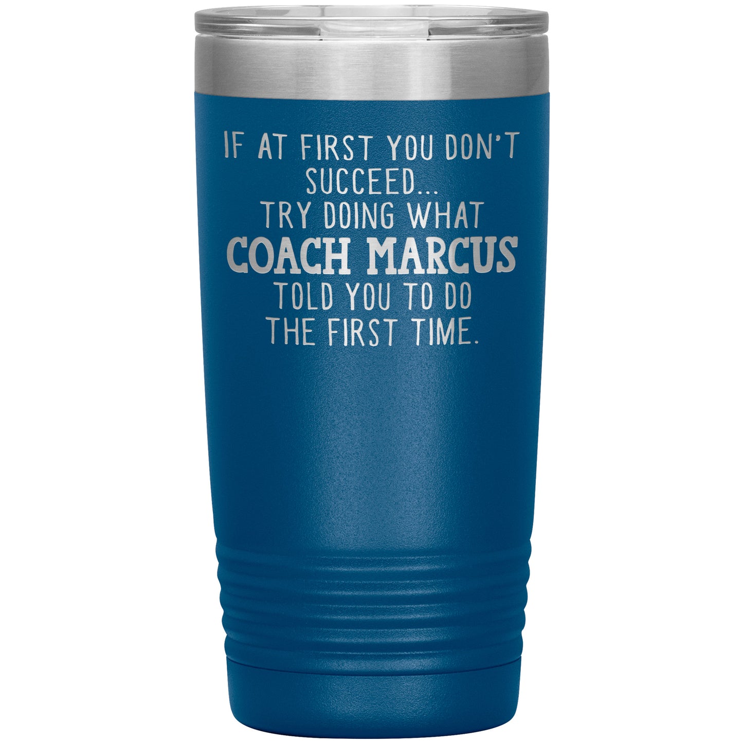 Funny Coach Tumbler Gift for Men or Women