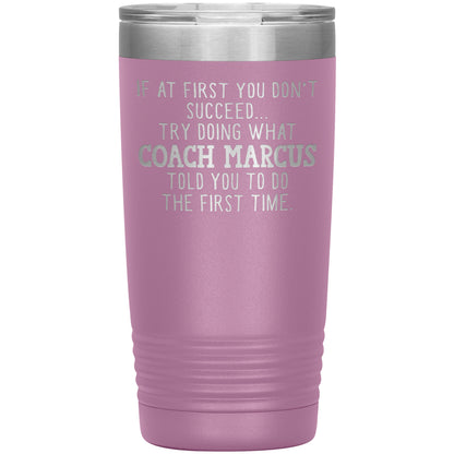 Funny Coach Tumbler Gift for Men or Women