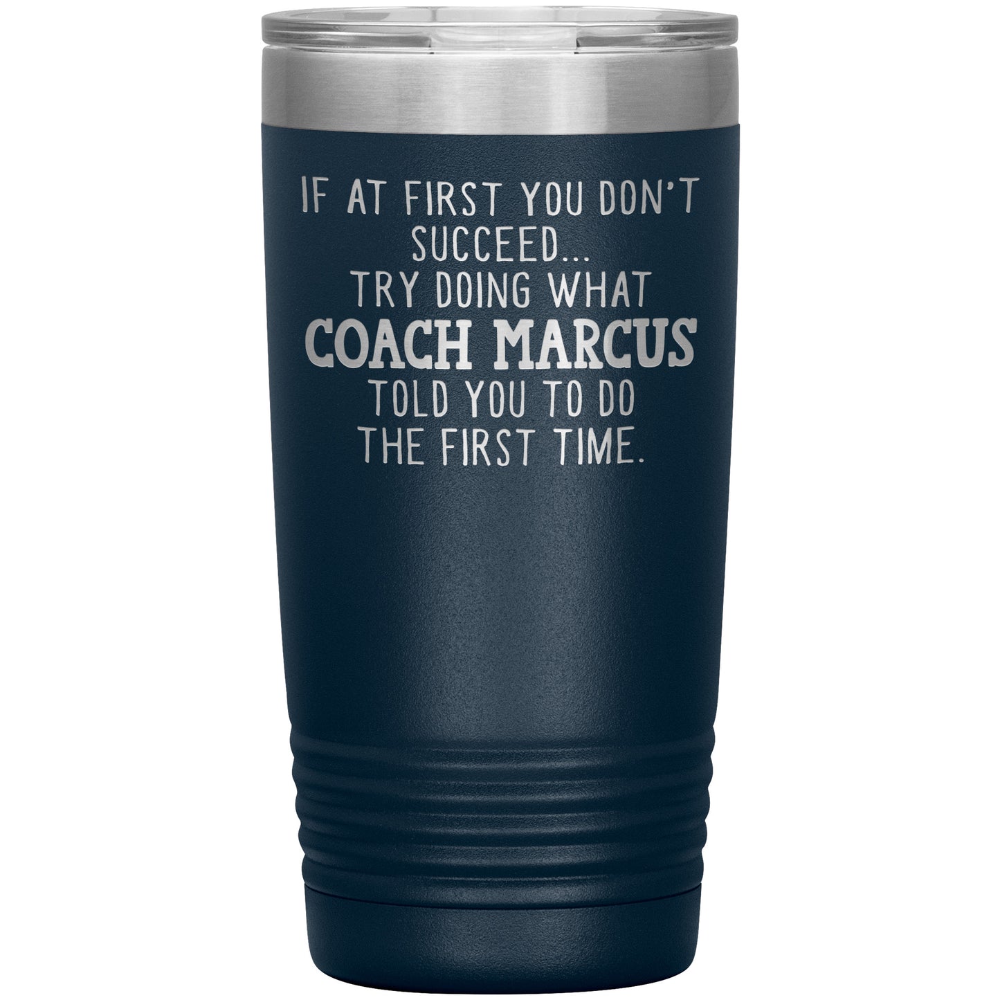 Funny Coach Tumbler Gift for Men or Women