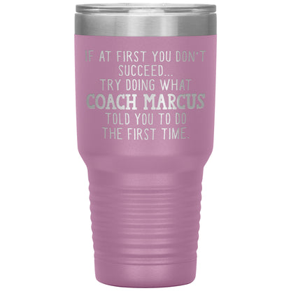 Funny Coach Tumbler Gift for Men or Women