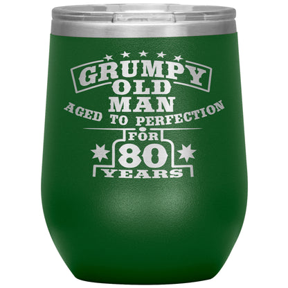 Grumpy Old Man - 80th Birthday Tumbler