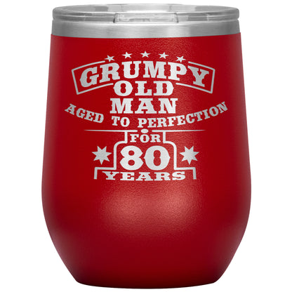 Grumpy Old Man - 80th Birthday Tumbler