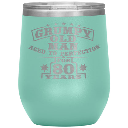 Grumpy Old Man - 80th Birthday Tumbler