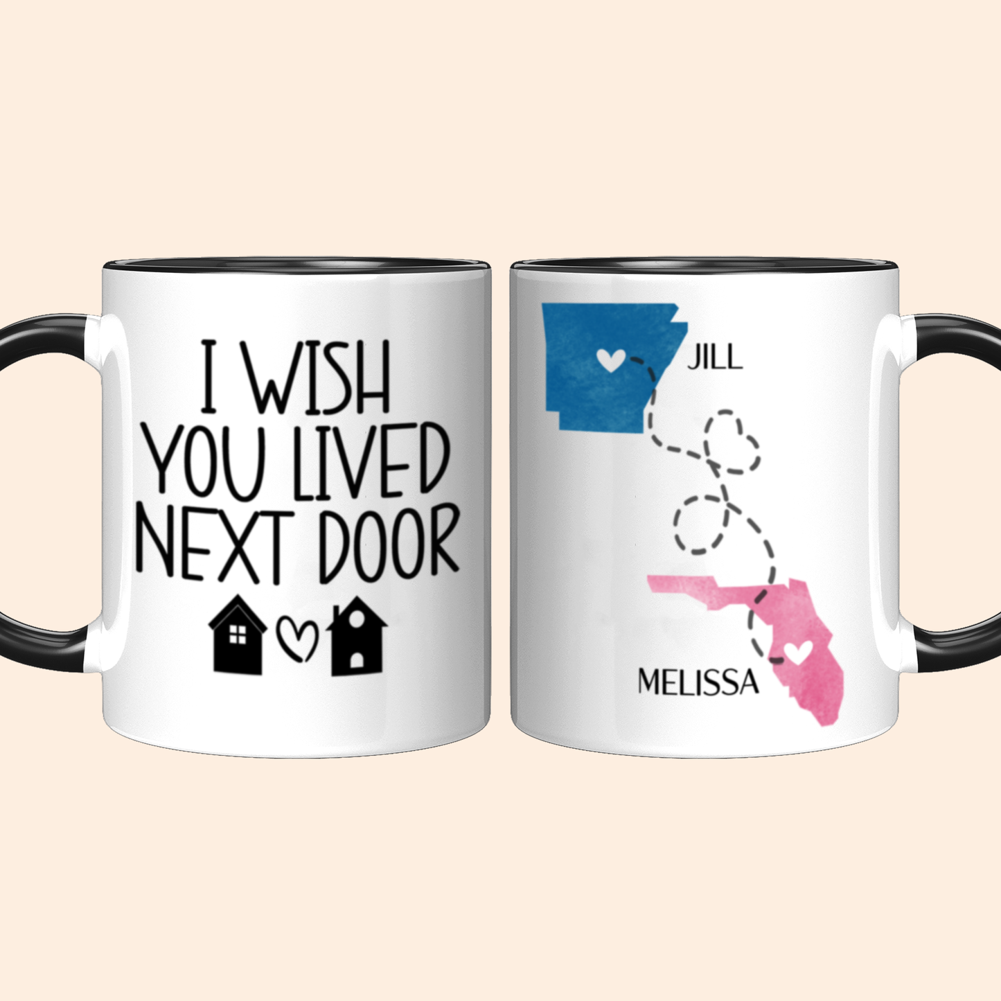 I Wish You Lived Next Door Mug