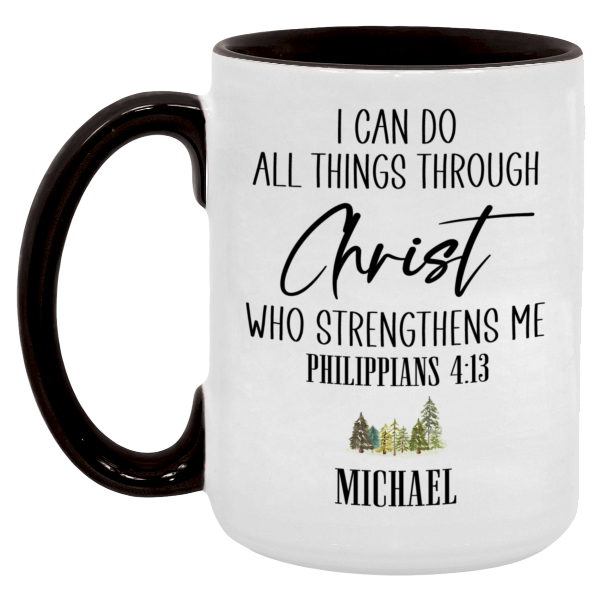 I Can Do All Things Through Christ Mug