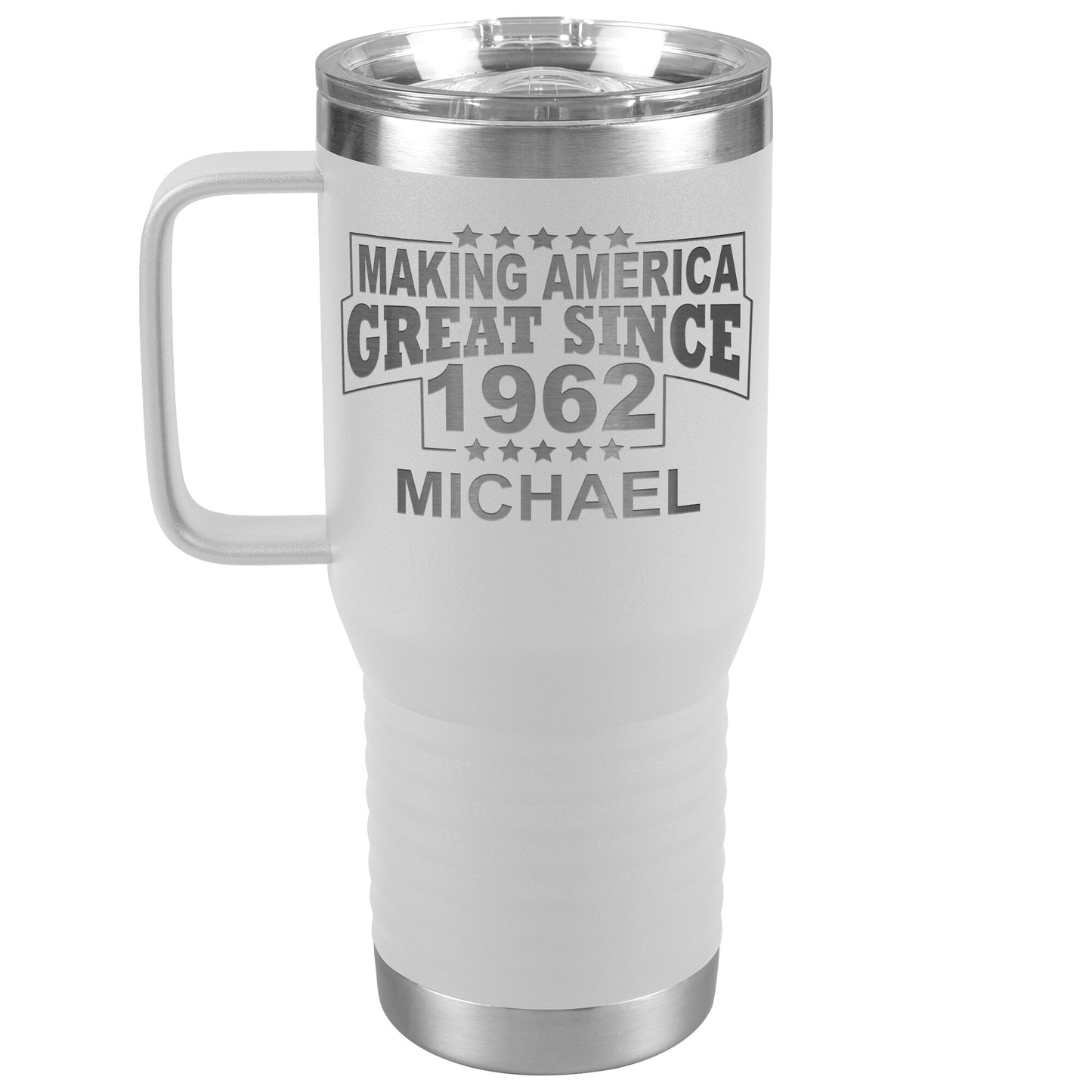 Making America Great Since 1962 Tumbler