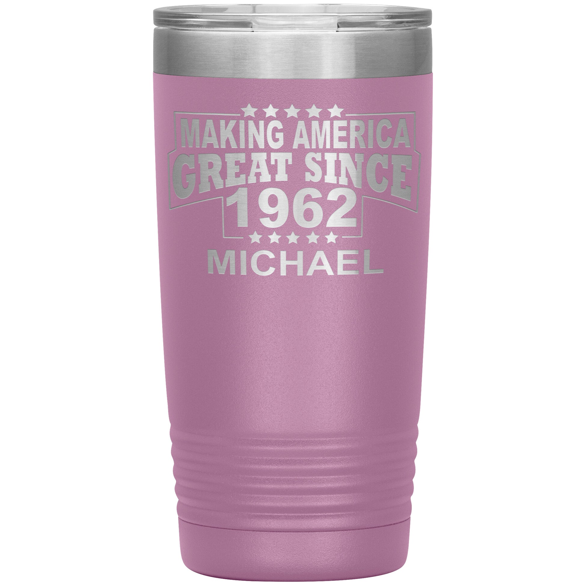 Making America Great Since 1962 Tumbler