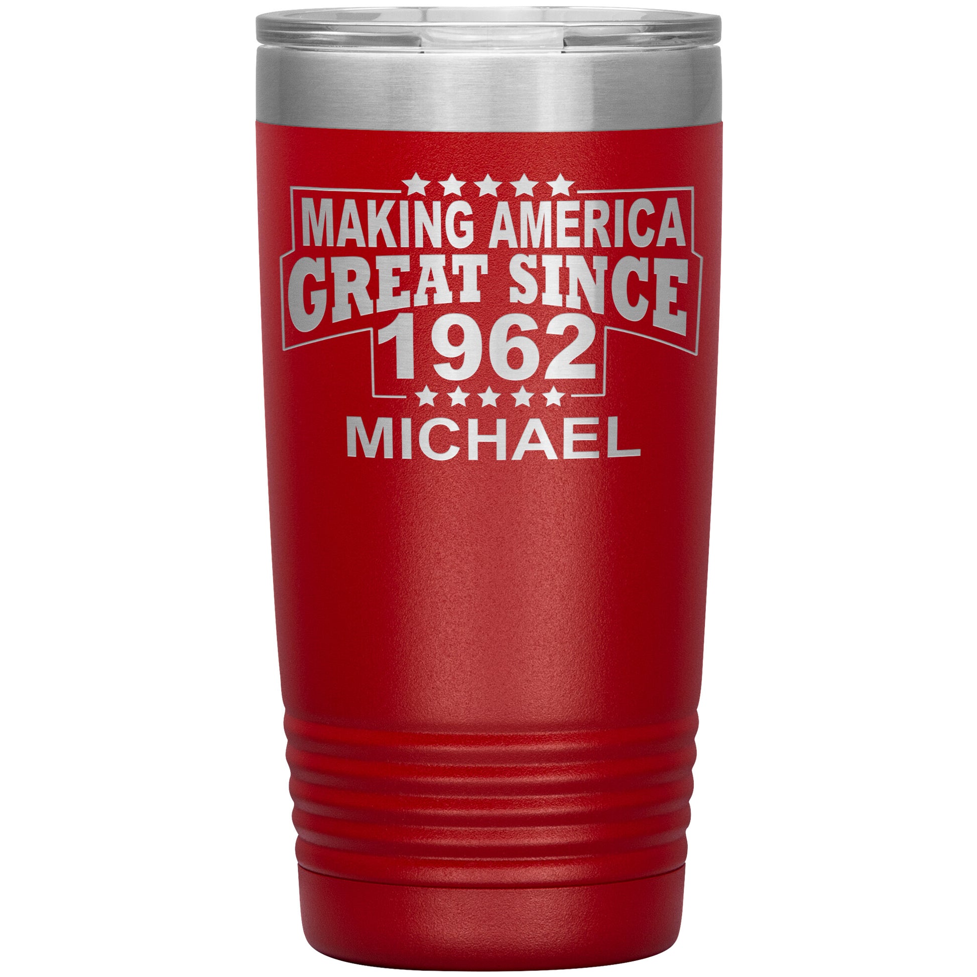 Making America Great Since 1962 Tumbler