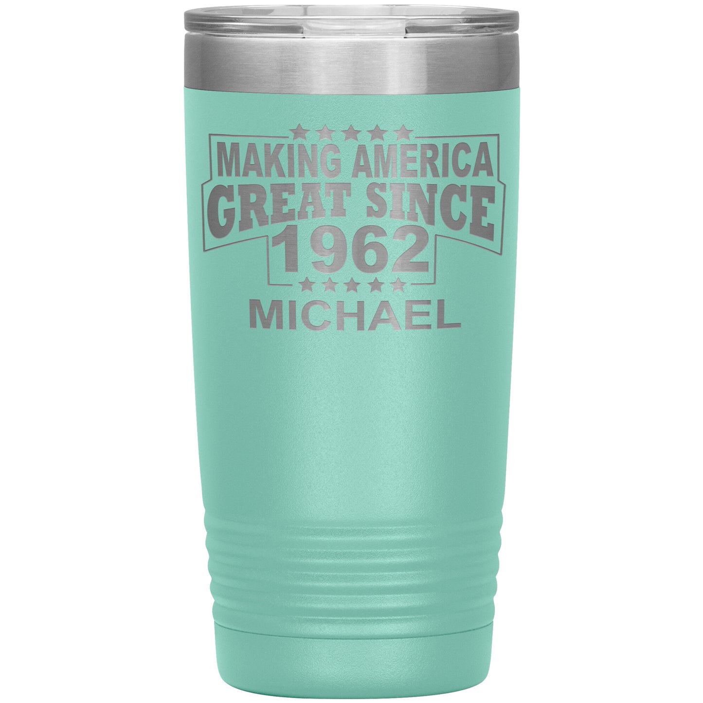 Making America Great Since 1962 Tumbler