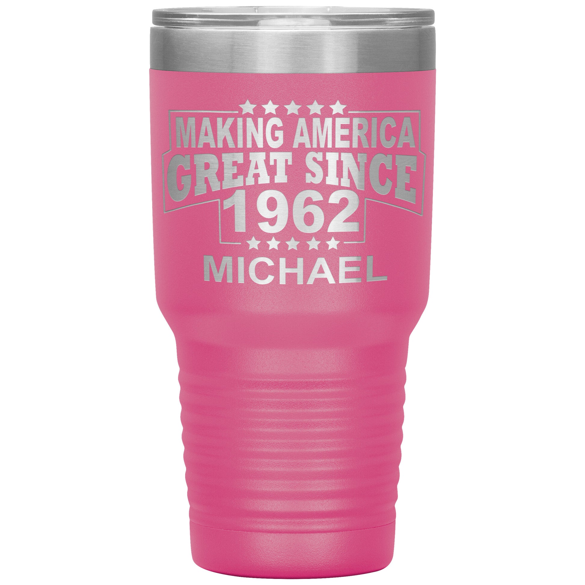 Making America Great Since 1962 Tumbler