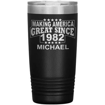 Making America Great Since 1982 Tumbler