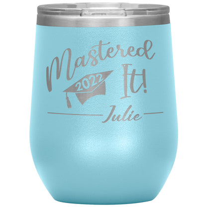 Mastered It 2022 Personalized Tumbler