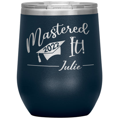 Mastered It 2022 Personalized Tumbler