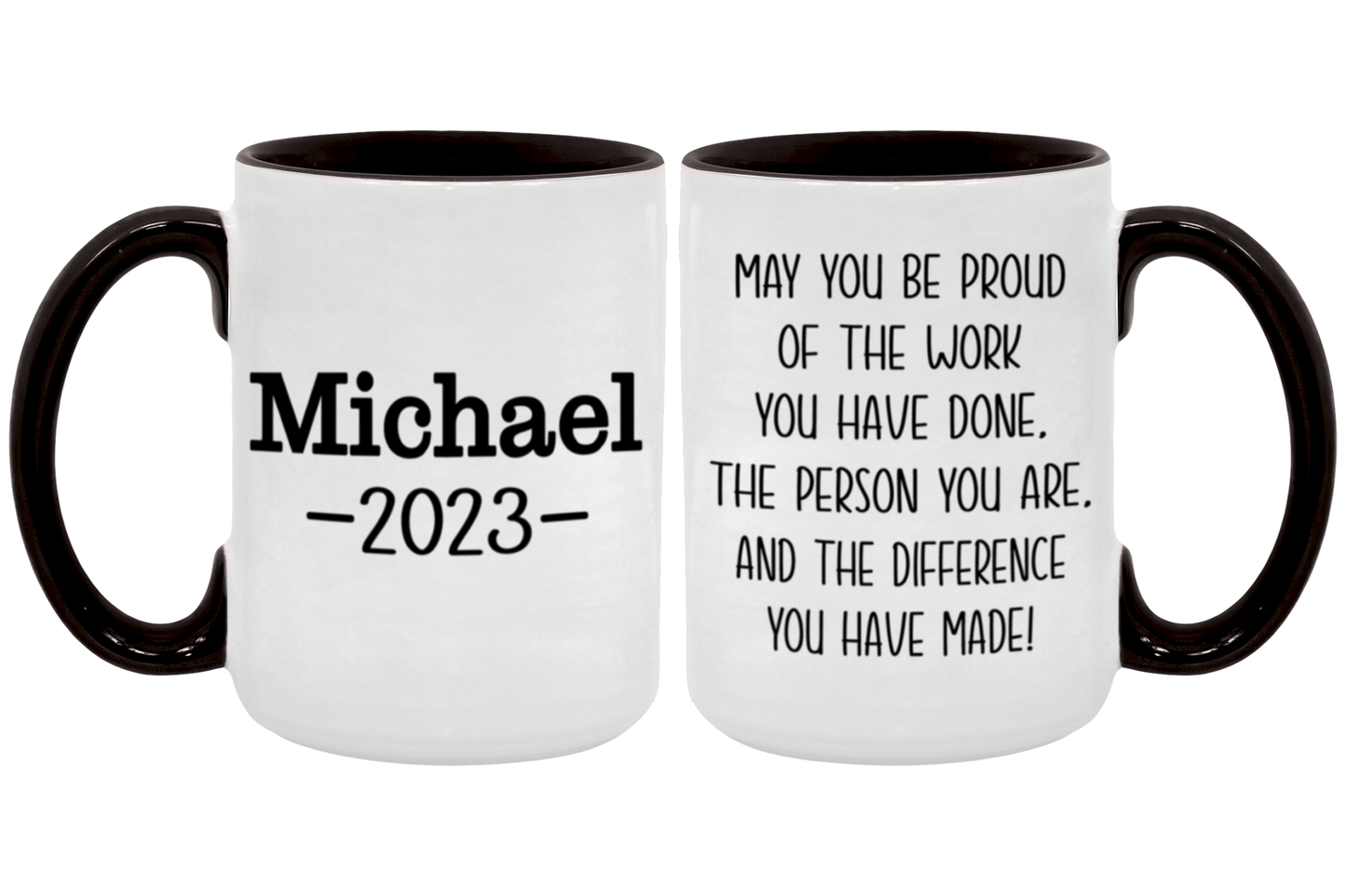 May You Be Proud Of The Work Mug