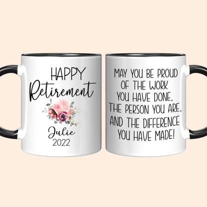 May You Be Proud Retirement Mug