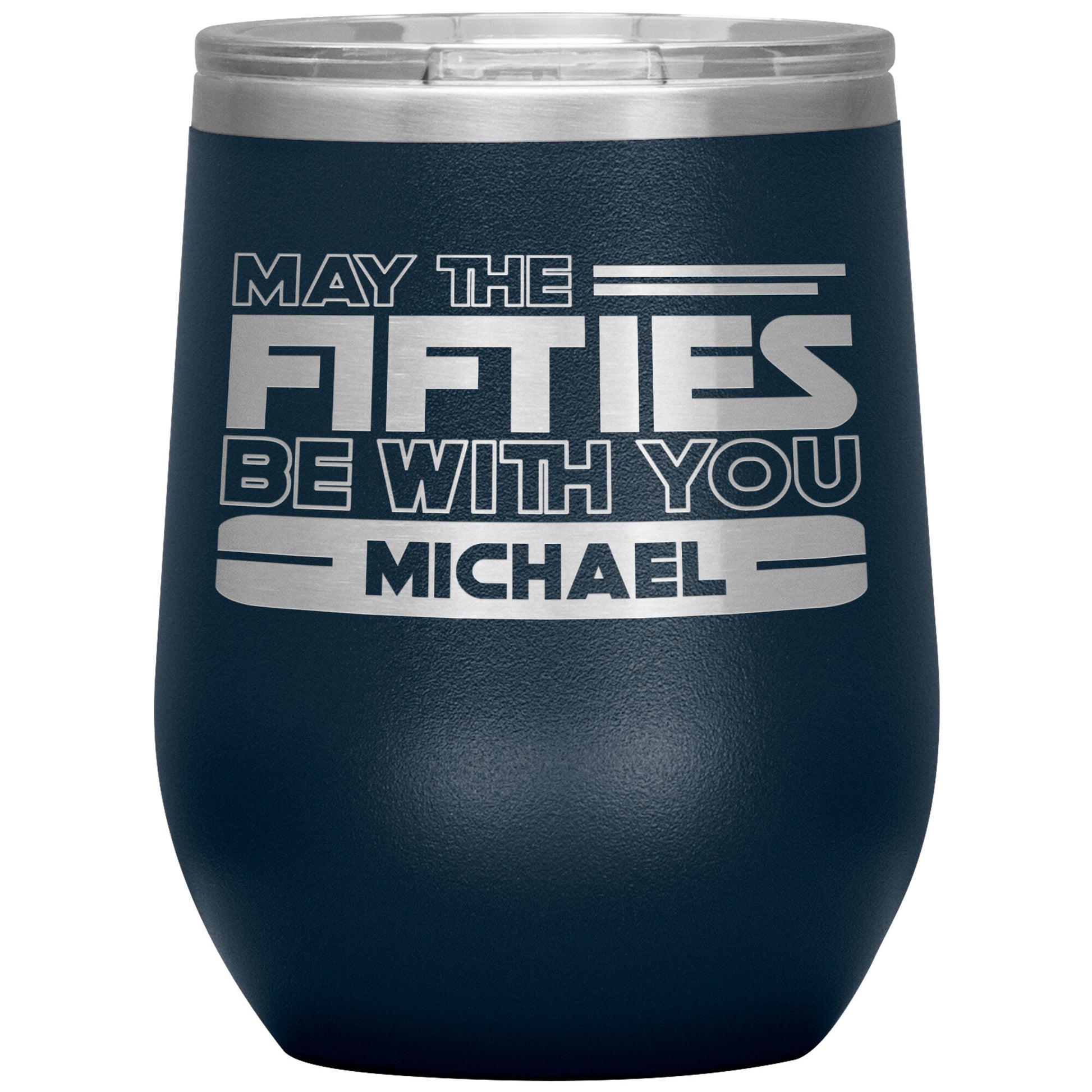 May the Fifties Be With You Name Tumbler