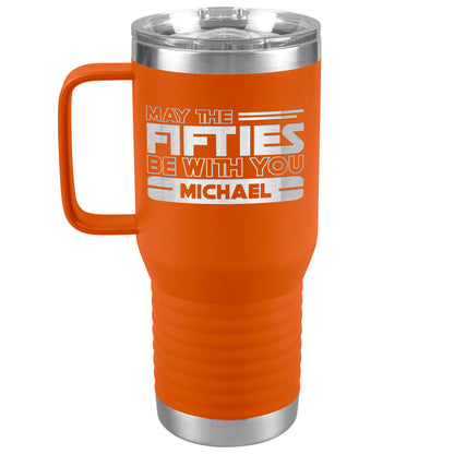 May the Fifties Be With You Name Tumbler